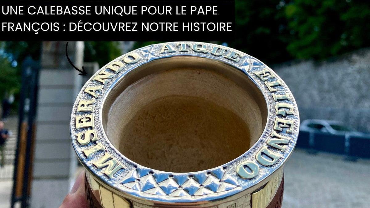 calebasse maté yvy pour le pape françois
