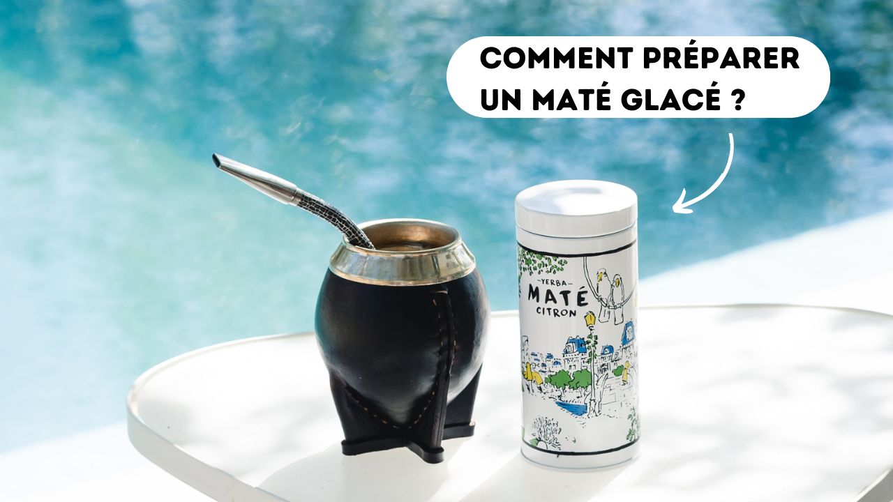 comment préparer un maté glacé ?